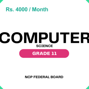 Computer - Grade 11 NCP Federal Board (Online)